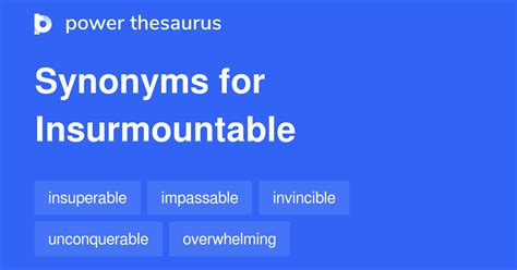 thesaurus insurmountable|Insurmountable synonyms .